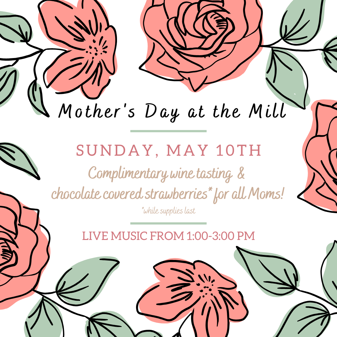 Mother's Day at the Mill