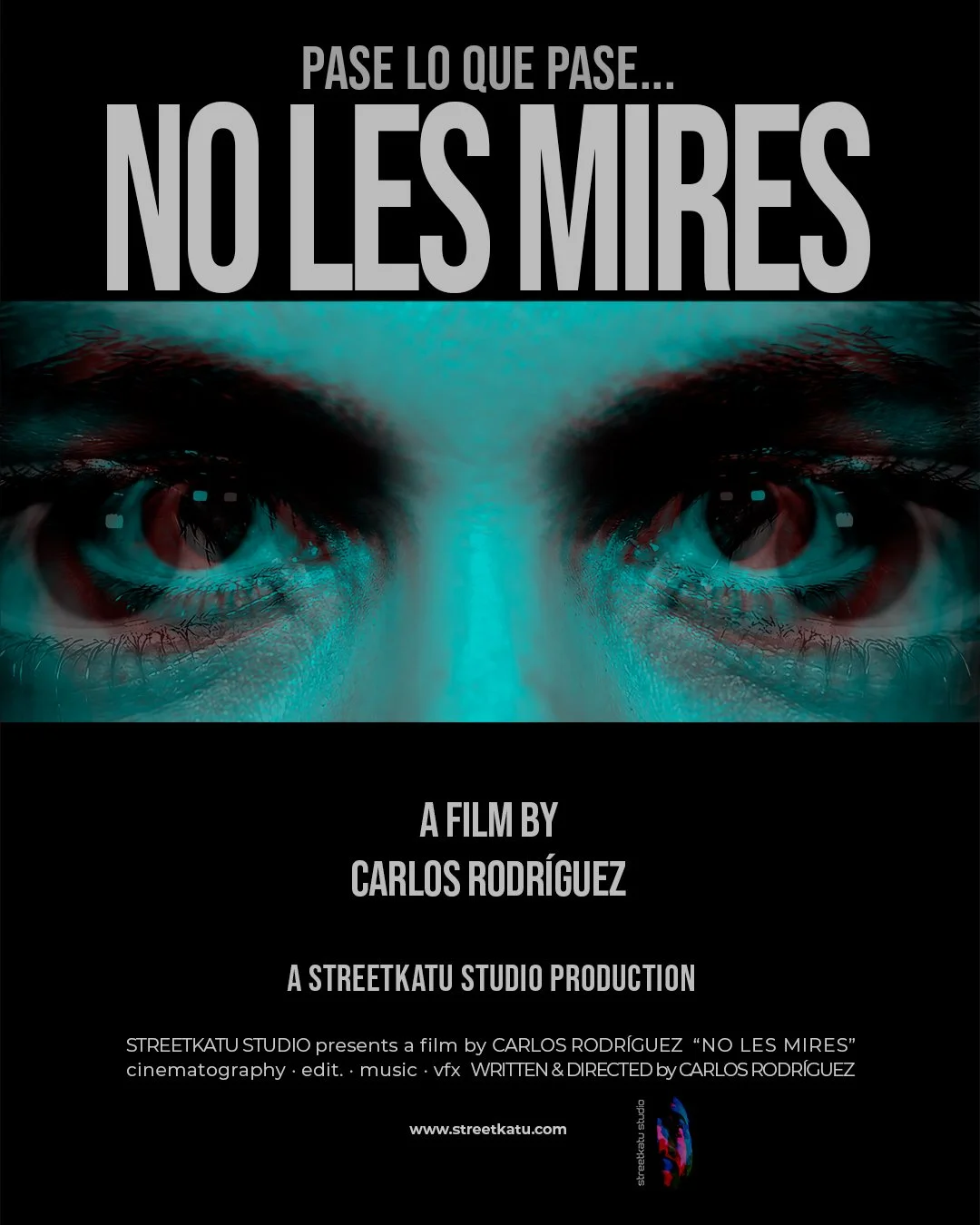 No Les Mires | Cortometraje 