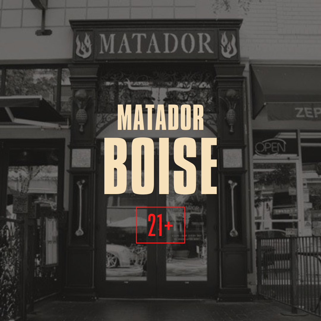 The entrance of a restaurant called Matador Boise with the name displayed above the door. The photo is in black and white, with a large text overlay indicating age restriction of 21+.