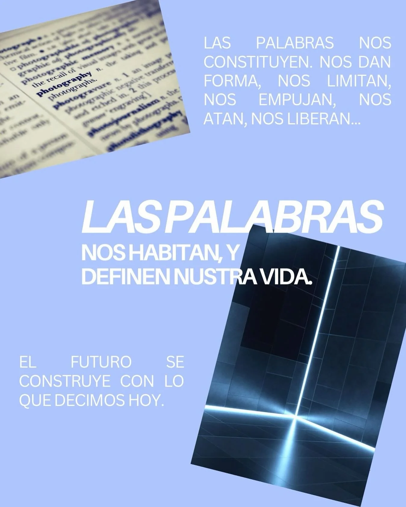 Lo que llevas dentro&hellip; determina tu auto-percepci&oacute;n, la que tienes de los dem&aacute;s y del mundo.

Desde que nacemos, las palabras que escuchamos, que nos dicen, y repetimos, pasan a ser parte de nuestro mundo interno. No s&oacute;lo n