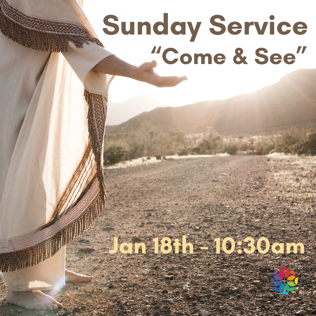 “Come and See” - Reflections on John 1: 19-42