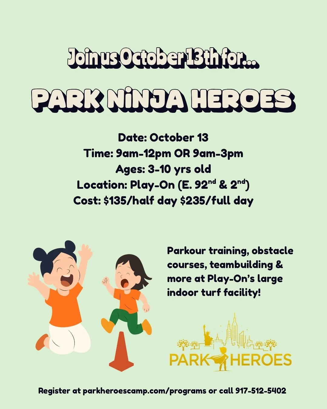 On Monday we become PARK NINJA HEROES at @playonnyc! 🥷

Join us for a half or full day of agility training, balance exercises, and team building. 

We&rsquo;ll put our skills to the test in an epic final obstacle course at @playonnyc large indoor tu