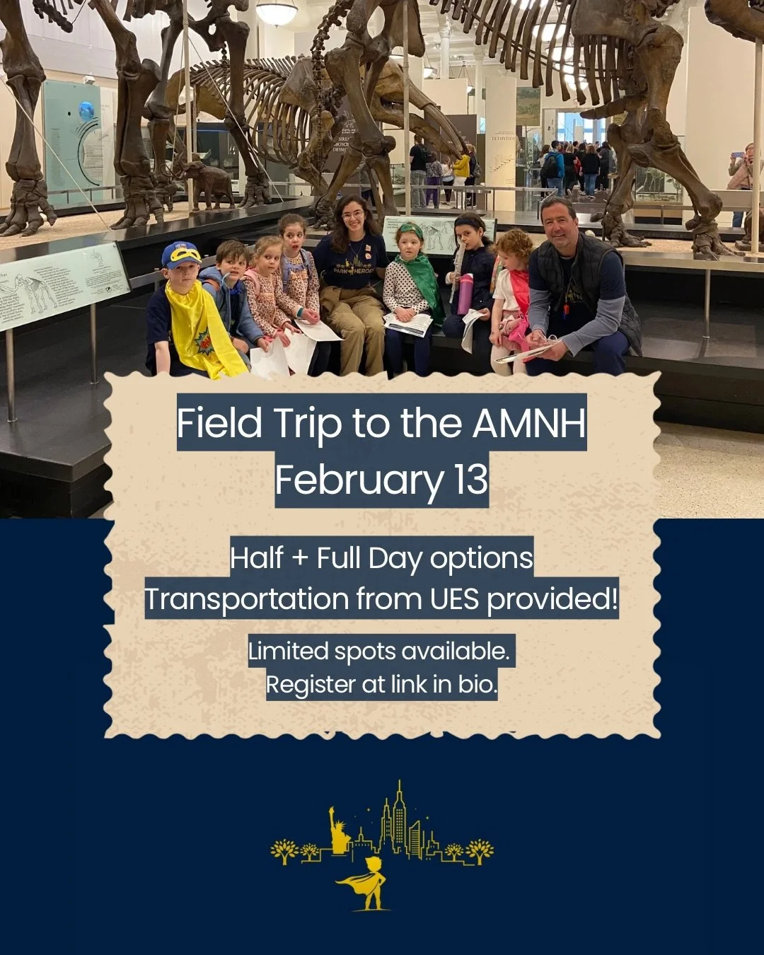 Park Heroes is going on a field trip!

February 13, when school is out, the adventure is on 💫

Join us for a half or full day at our E 69th &amp; 5th Ave drop off or meet us at the @amnh.

Campers will explore interactive exhibits, solve clues, and 