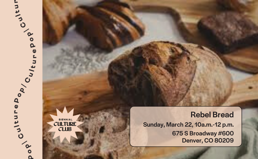 CulturePop: Rebel Bread