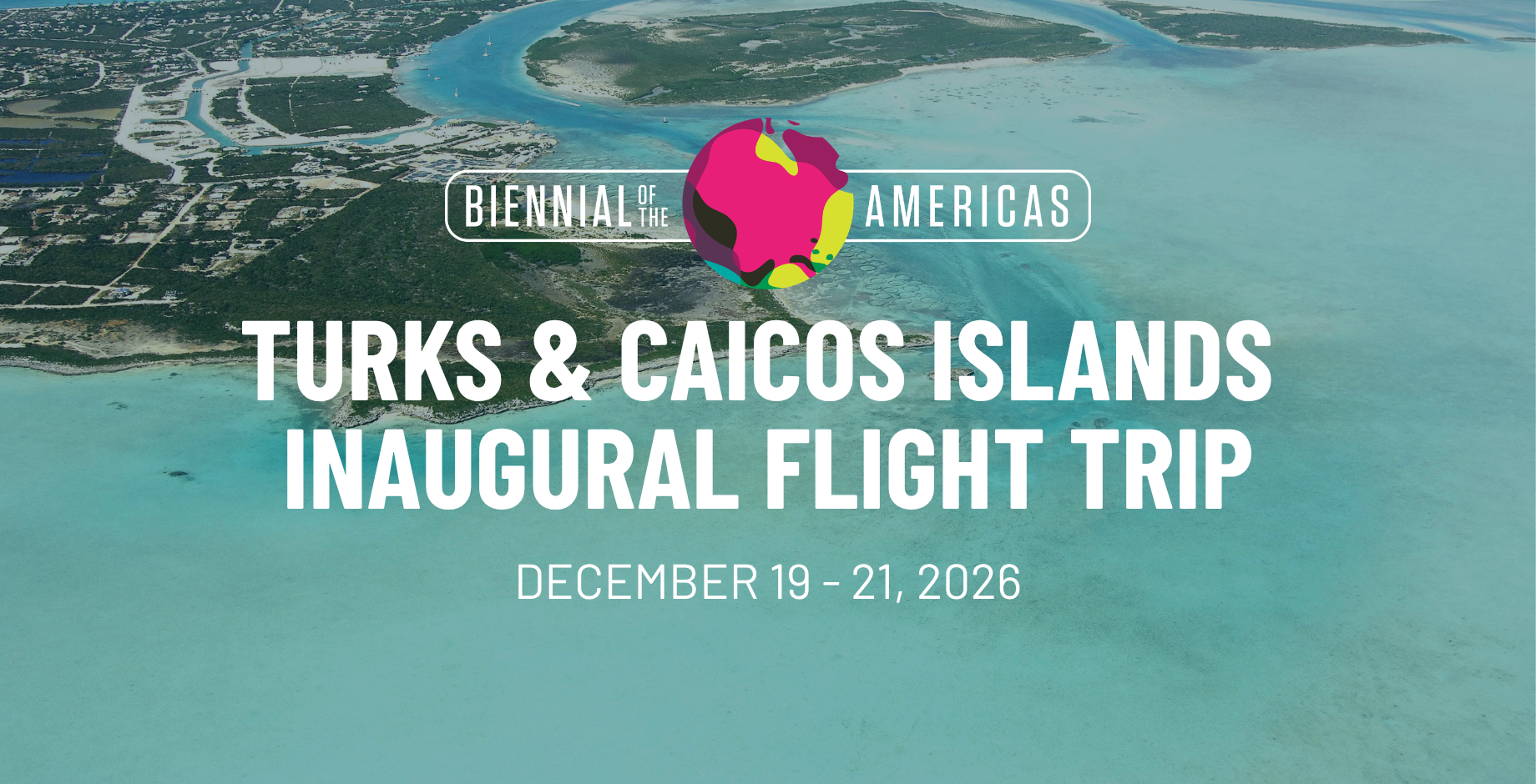 Turks &amp; Caicos Islands Inaugural Flight