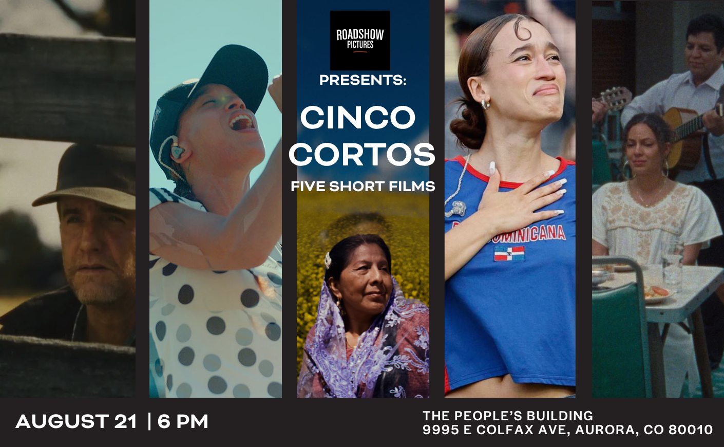 AUGUST CULTURE CLUB EVENT: ROADSHOW PICTURES: CINCO CORTOS