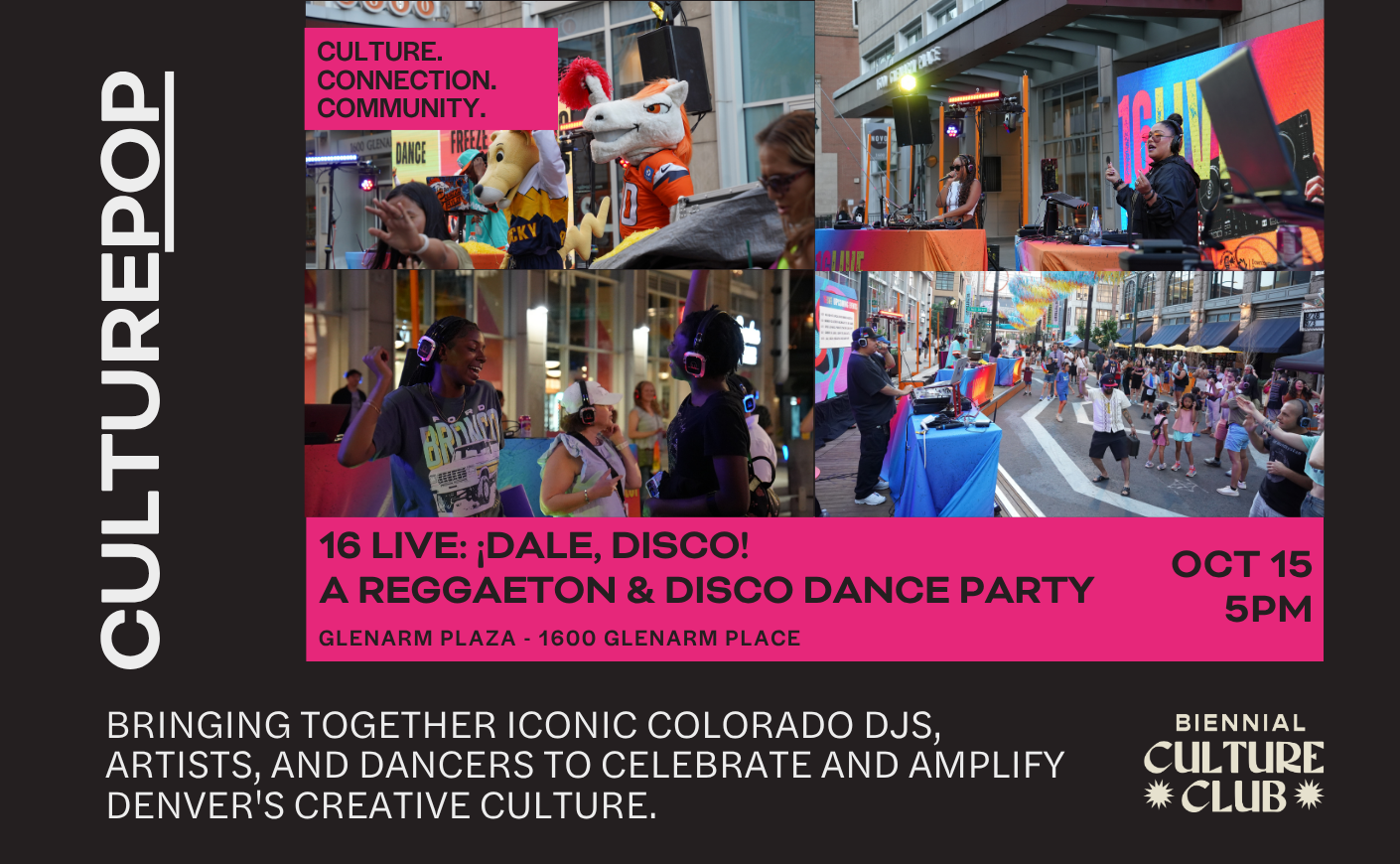 CulturePop: 16 Live ¡Dale, Disco! A Reggaeton & Disco Dance Party