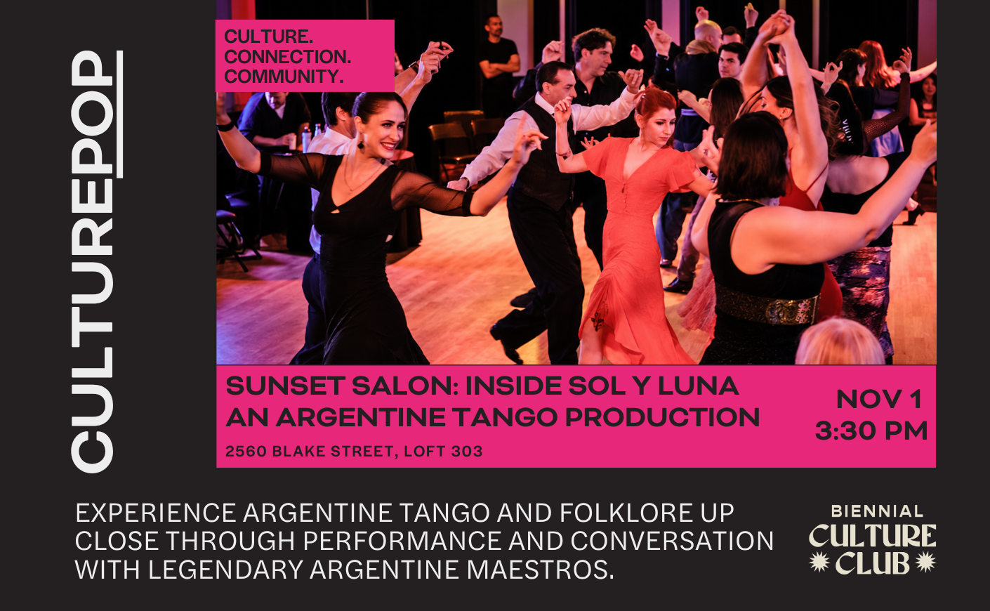 CulturePop: Sunset Salon: Inside Sol y Luna, An Argentine tango production 