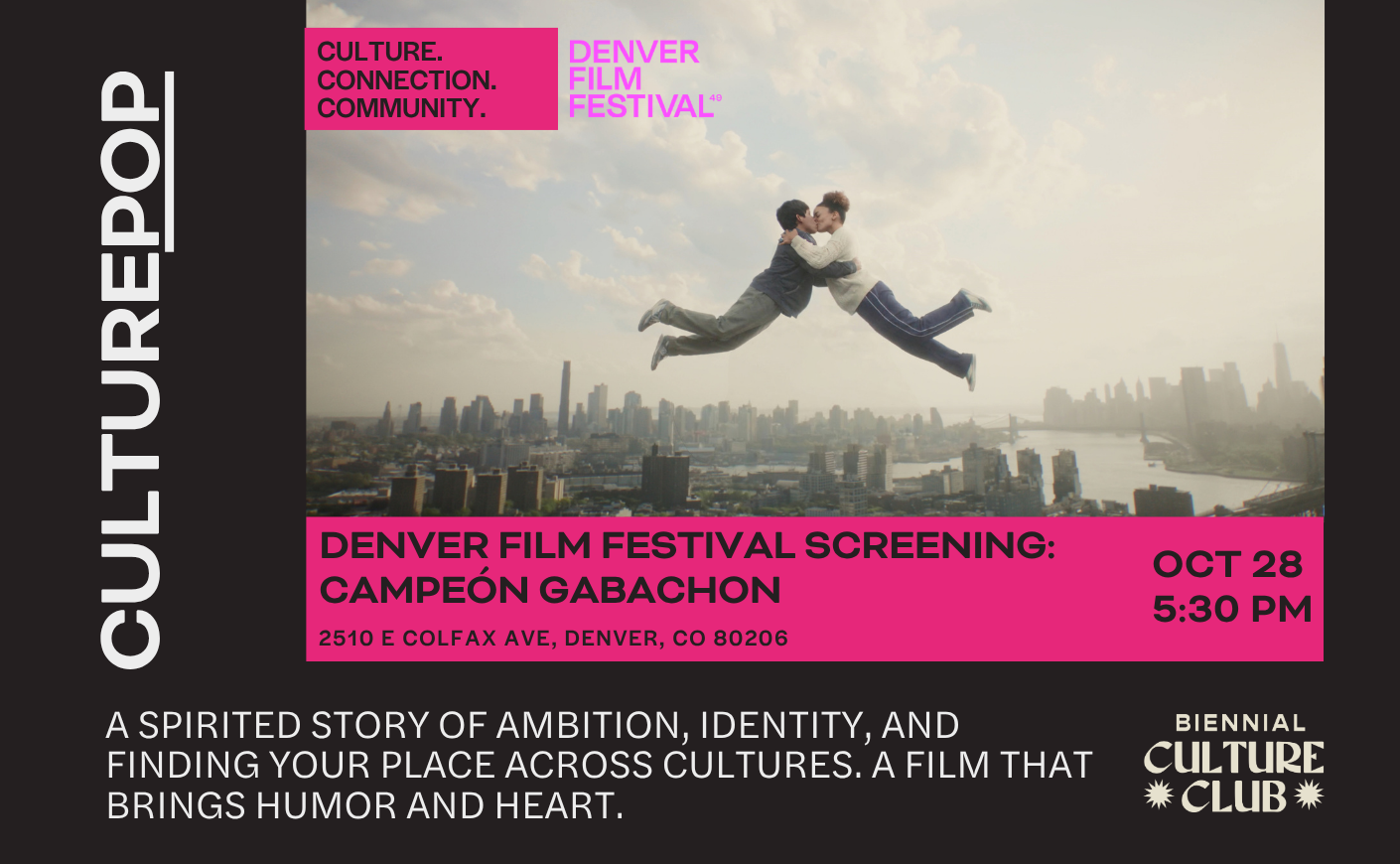 CulturePop: Denver Film Festival Screening - CAMPEÓN GABACHON