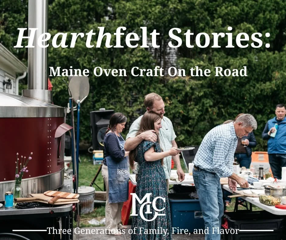 Maine Oven Craft on the Road: Hearthfelt Stories