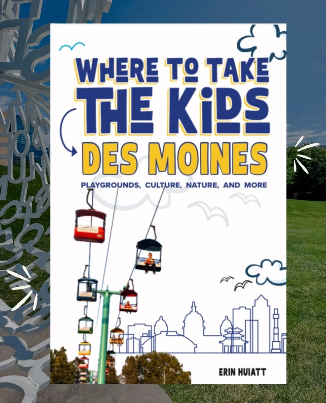 It is super exciting seeing months of hard work, writing, exploring, + dreaming finally come together. And today, I get to share a little SNEAK PEEK! 👀

BOOK #2 is coming SPRING 2027! 🎉

Where to Take the Kids: Des Moines is basically everything I 