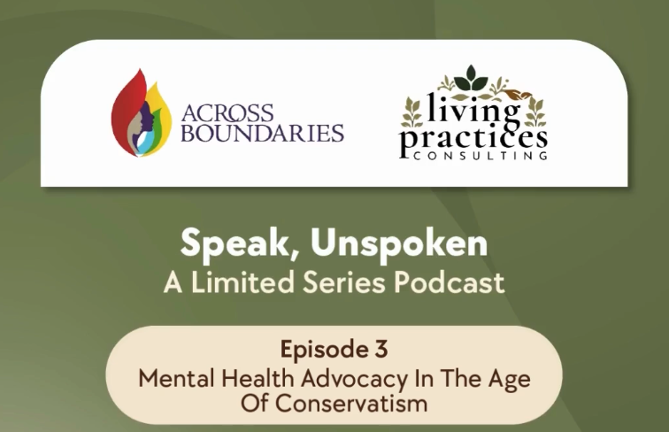 Episode 3: Mental Health Advocacy in The Age of Conservatism with Tanya Turton and Debbie Owusu-Akyeeah episode artwork