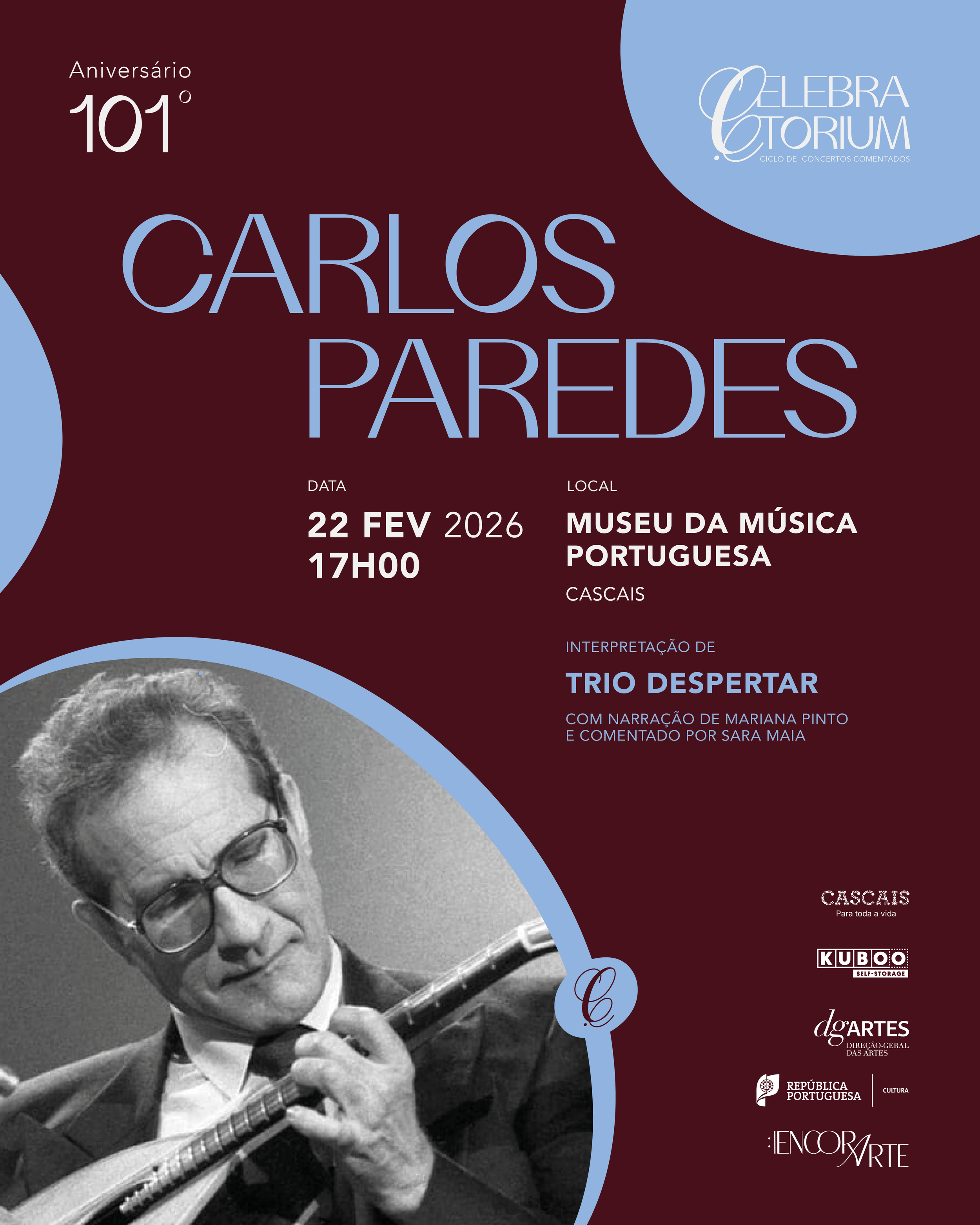 CELEBRATORIUM: Concerto "101º Aniversário de Carlos Paredes"
