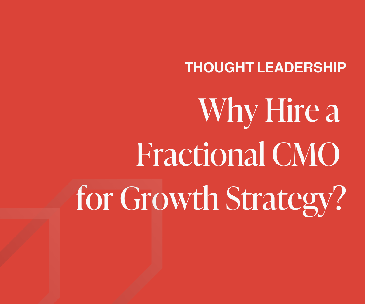 Why Hire a Fractional CMO for Growth Strategy?