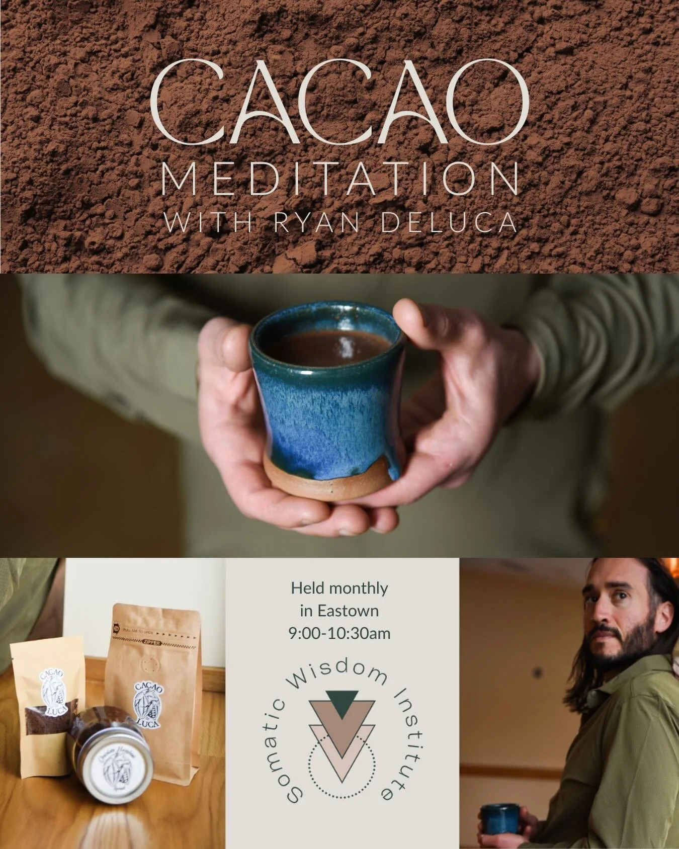 ✨c a c a o✨

Cacao Meditation with Ryan DeLuca
Friday, January 30th
9:00 - 10:30am

Our heart is often seen as the seat of intuition &mdash; the place within where we can listen deeply and remember who we truly are.

Join us for a morning of connecti