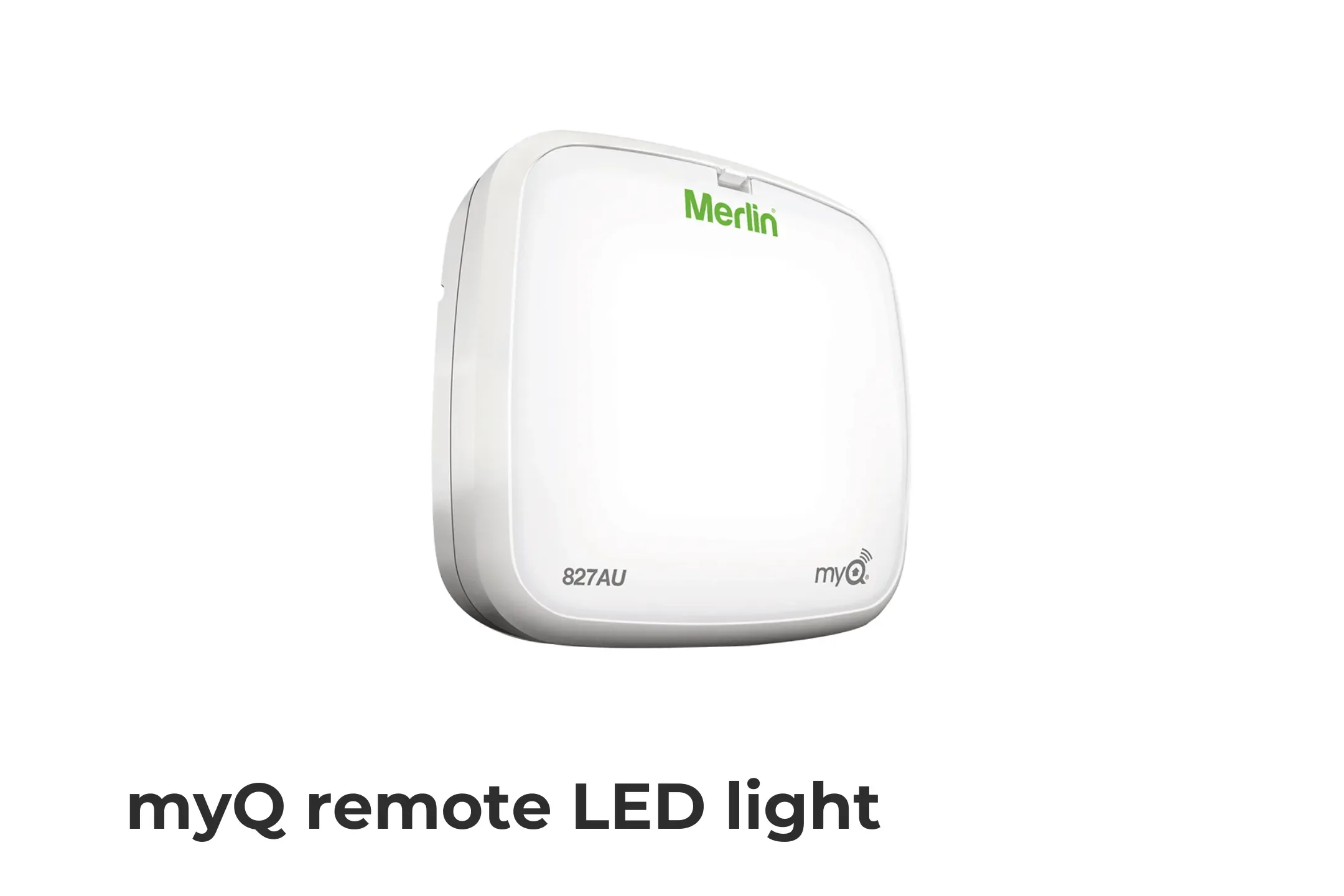 If you are looking to brighten up your garage or workspace, the myQ Remote Led is the perfect option. Compatible with Merlin Remote Controls and the myQ Smartphone App, no garage door opener is required. 