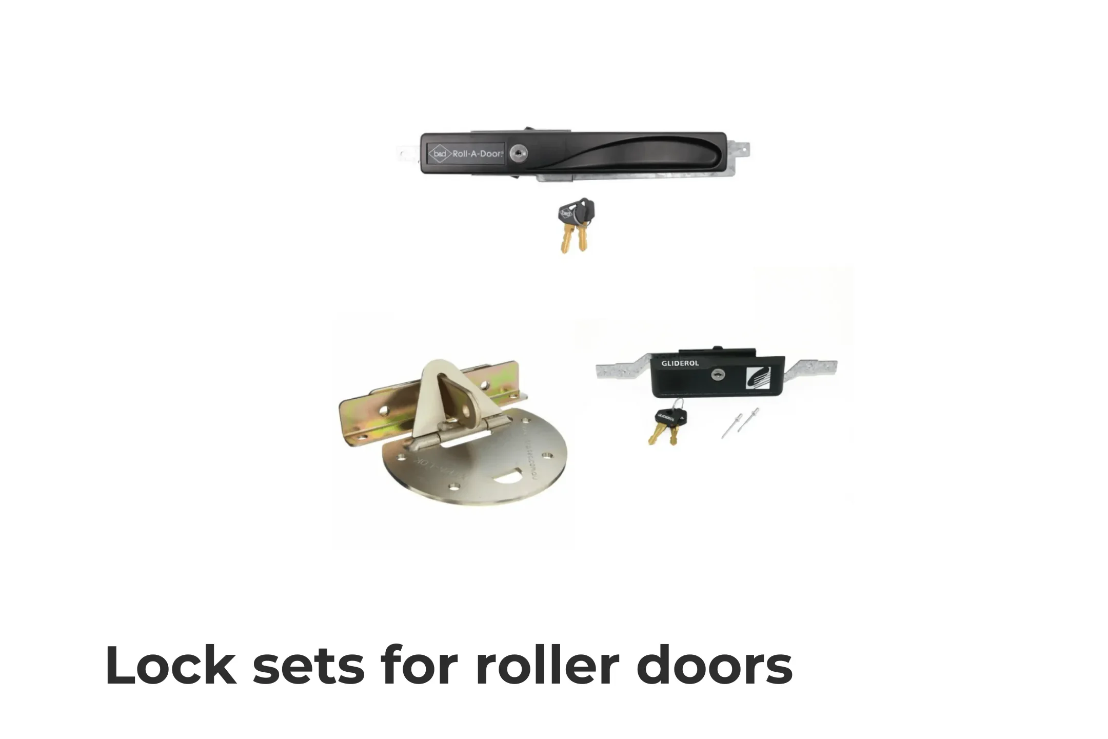 The lock sets can secure everything behind your roller door. We offer a wide range of strong and reliable lock sets to suit all types of garage doors. 