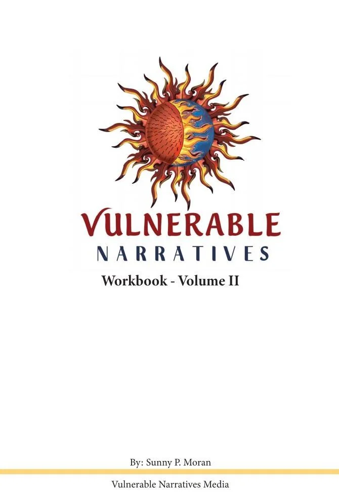 Vulnerable Narratives - Vol 2