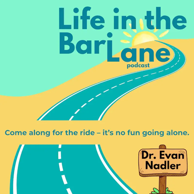 The Science of Obesity: Understanding Childhood Obesity with Dr. Evan Nadler (Part 1) | Life in the Bari Lane