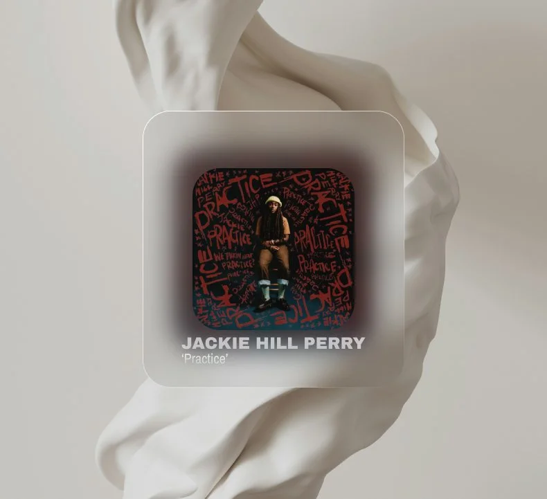 Album cover art for Jackie Hill Perry's 'Practice' featuring a woman with long braids wearing a helmet, sitting against a red and black graffiti-style background.