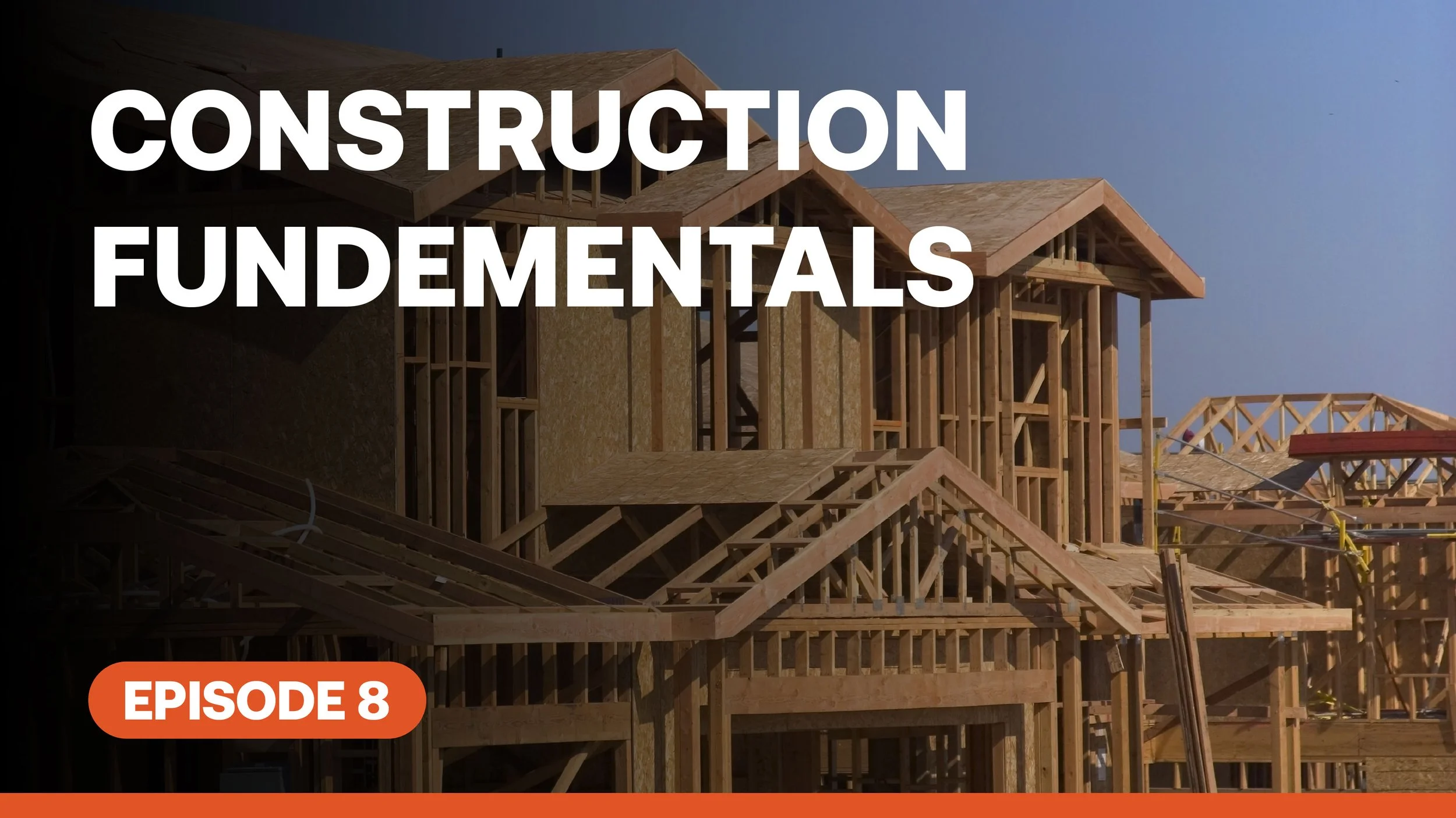 Construction Fundementals | WEBINAR