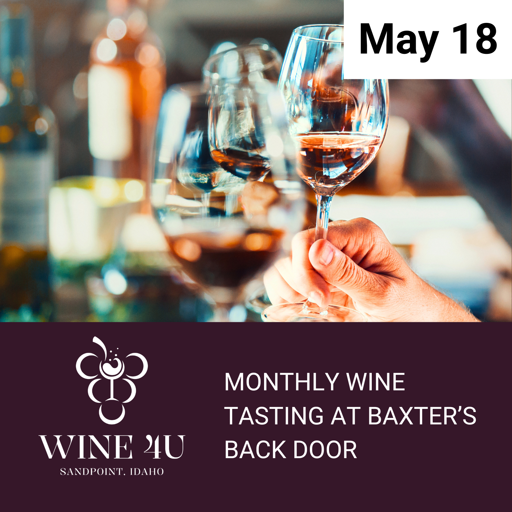 May 18 – Monthly Wine Tasting at Baxter's Back Door | 5:30–7:30 PM