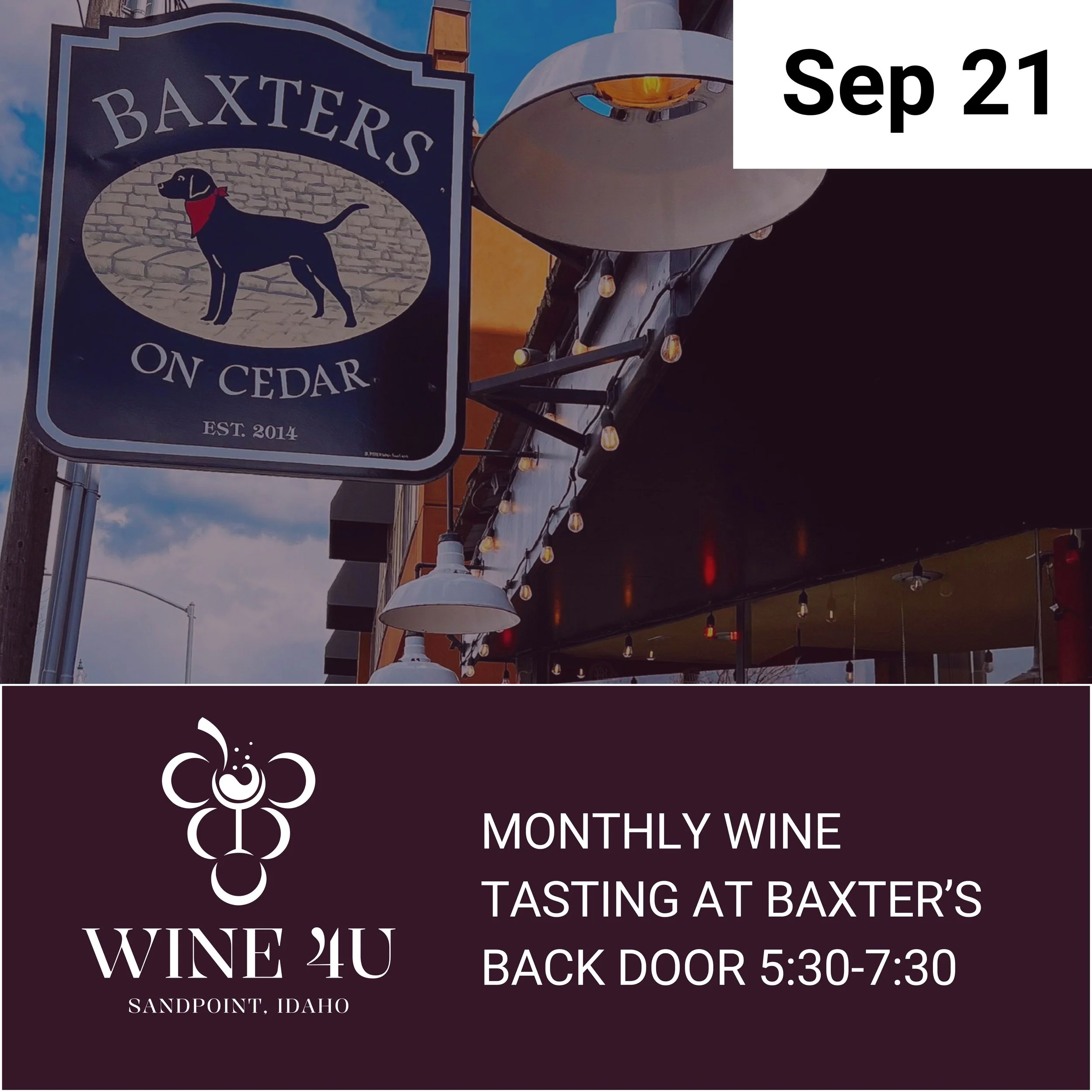 Sep 21 – Monthly Wine Tasting at Baxter's Back Door | 5:30–7:30 PM