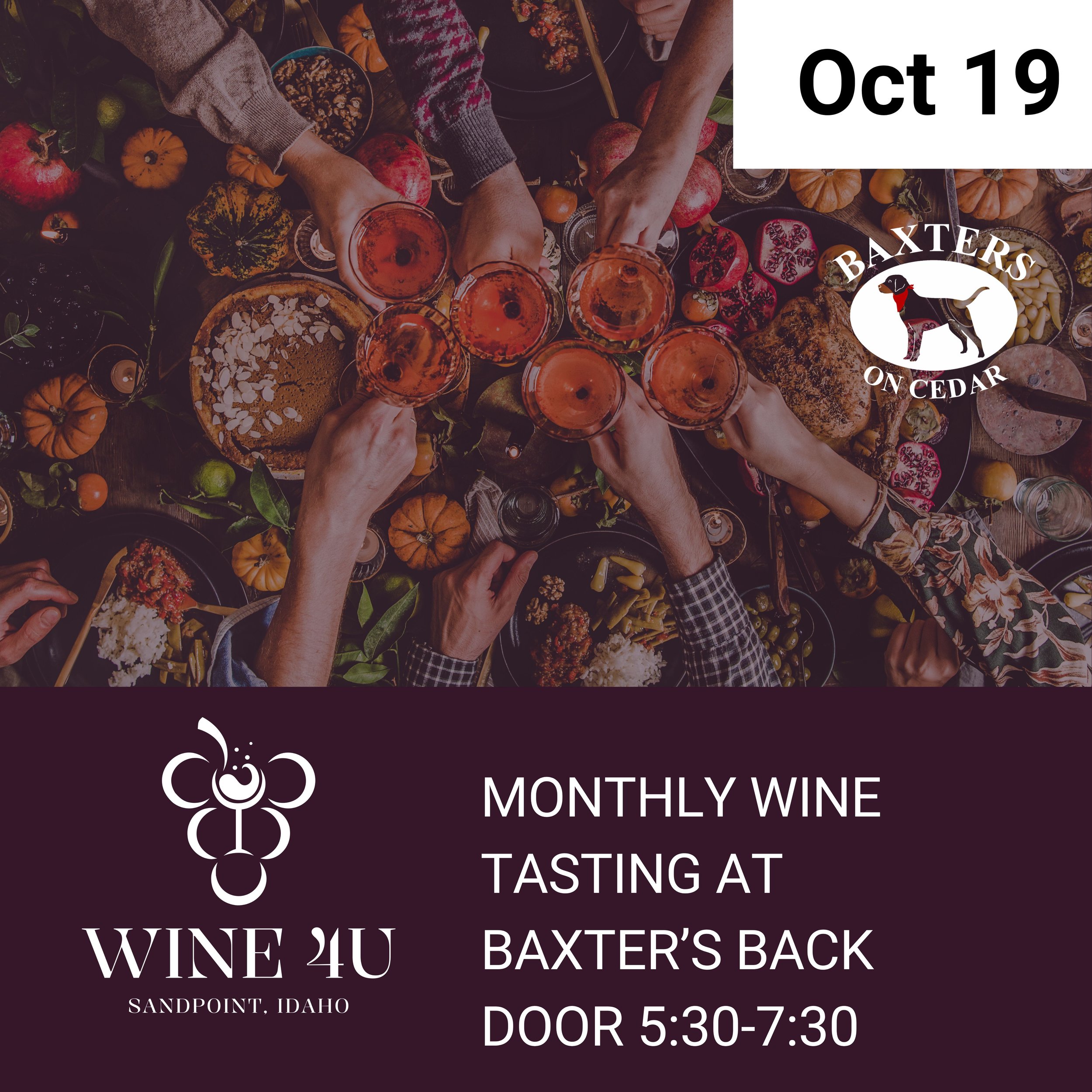 Oct 19 – Monthly Wine Tasting at Baxter's Back Door | 5:30–7:30 PM