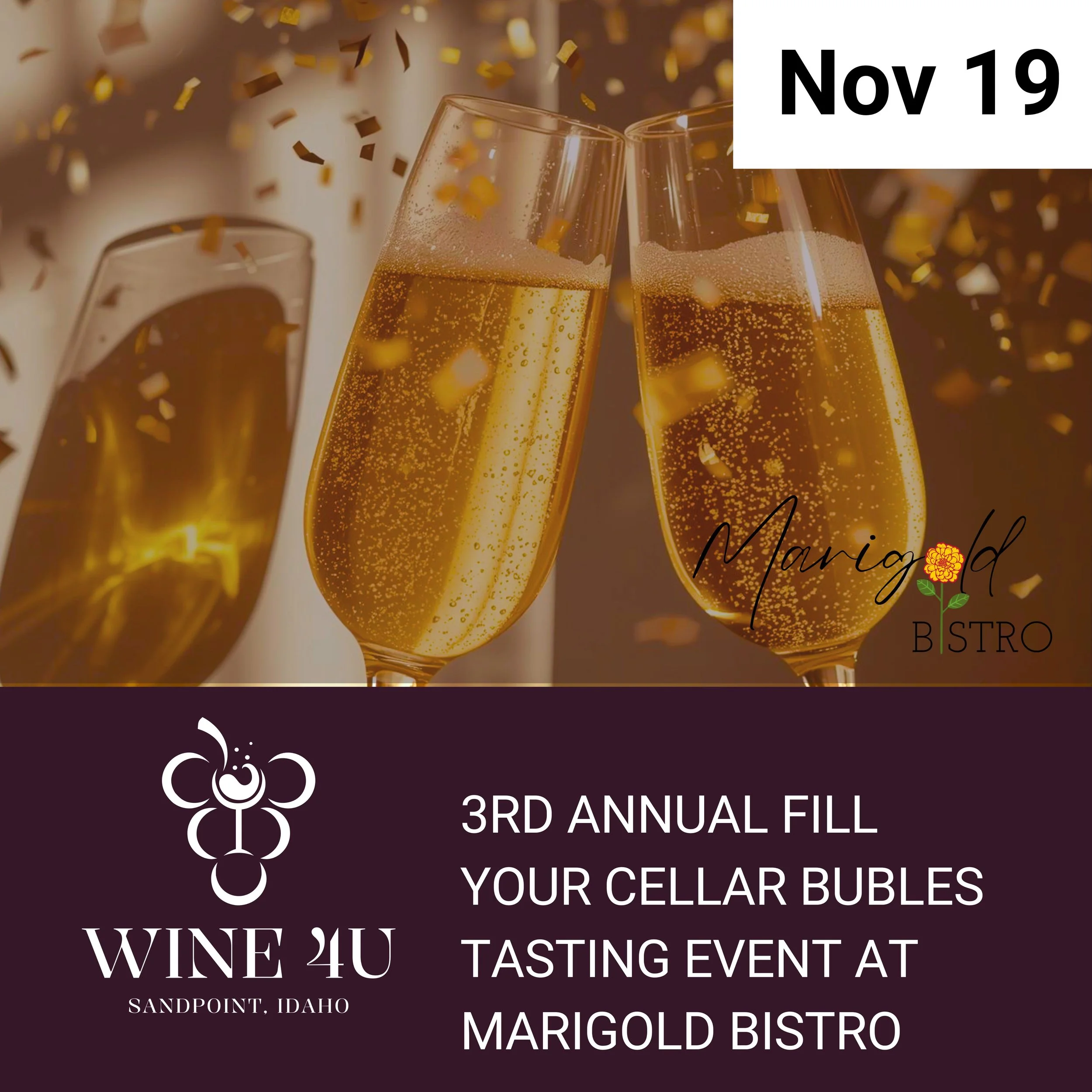 Nov 19 - 3rd Annual Fill Your Cellar Bubbles Tasting Event at Marigold Bistro