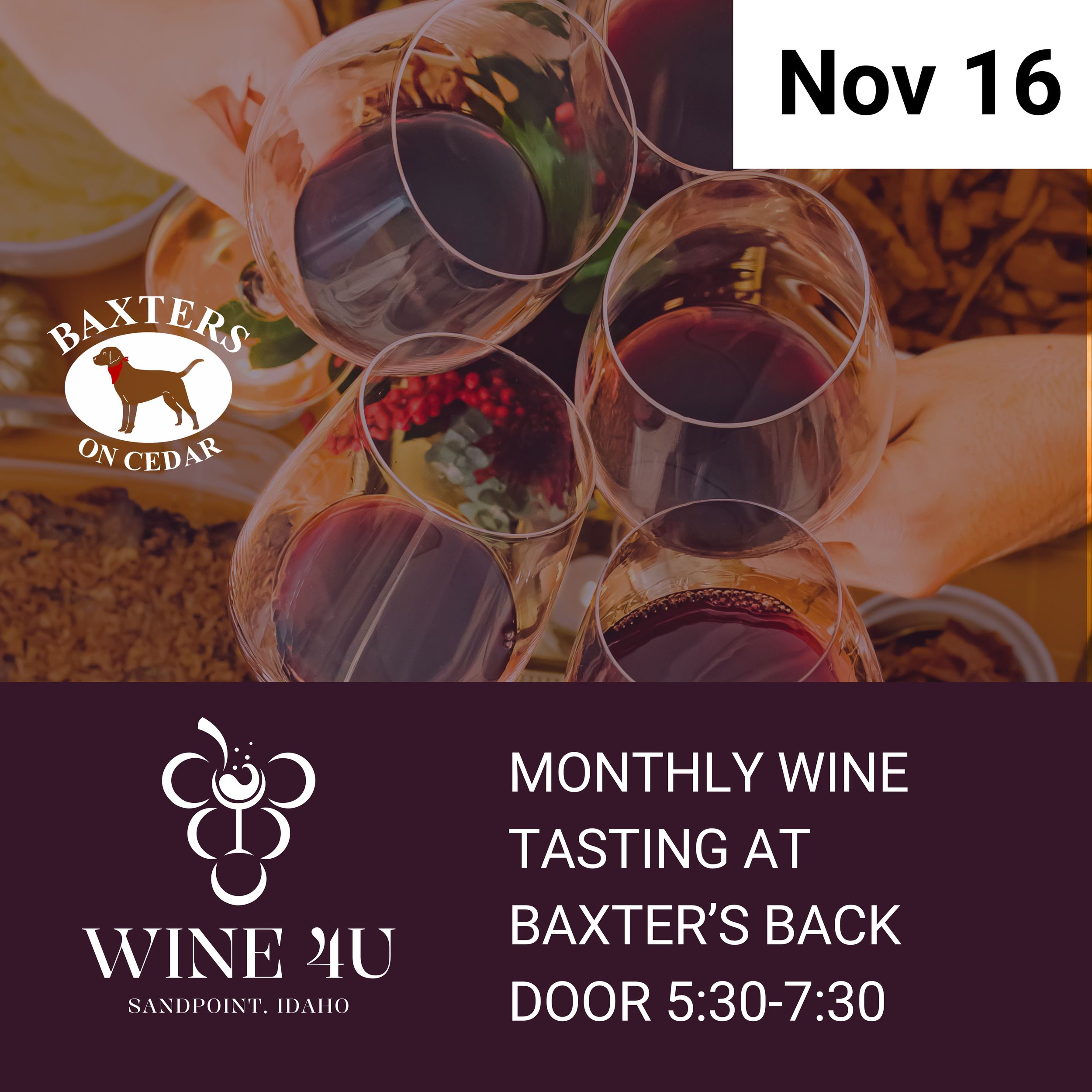Nov 16 – Monthly Wine Tasting at Baxter's Back Door | 5:30–7:30 PM