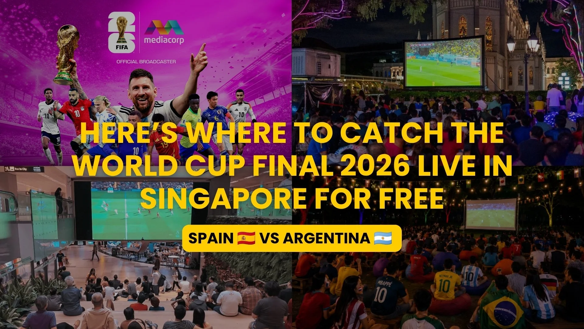 Where To Watch The FIFA World Cup Final 2026 For FREE In Singapore