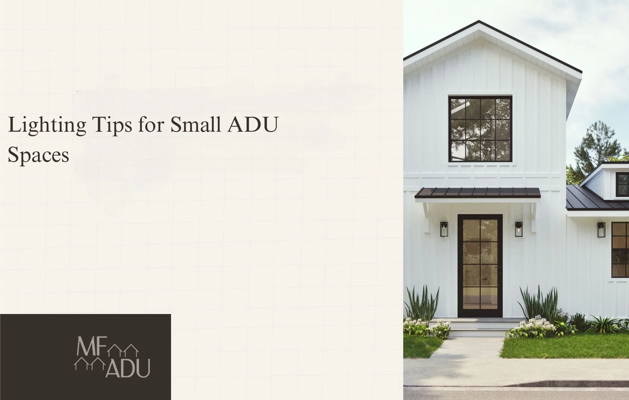 Lighting Tips for Small ADU Spaces — Multi Family ADU Homes
