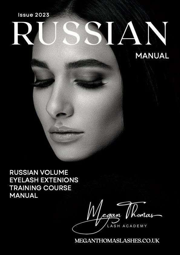 Cover of a training manual for Russian eyelash extensions featuring a close-up of a woman's face with closed eyes in black and white, with the title 'Russian Manual' and the author's signature Megan Thomas Lash Academy.