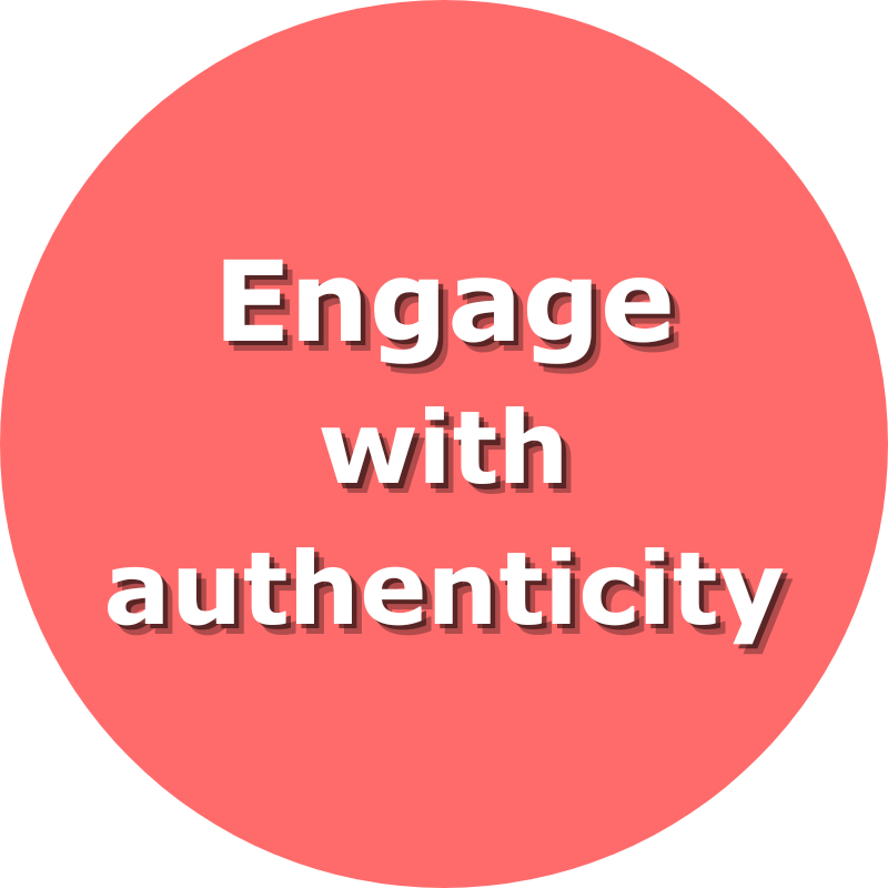Pink circle with the text 'Engage with authenticity' in bold white letters with a shadow effect.