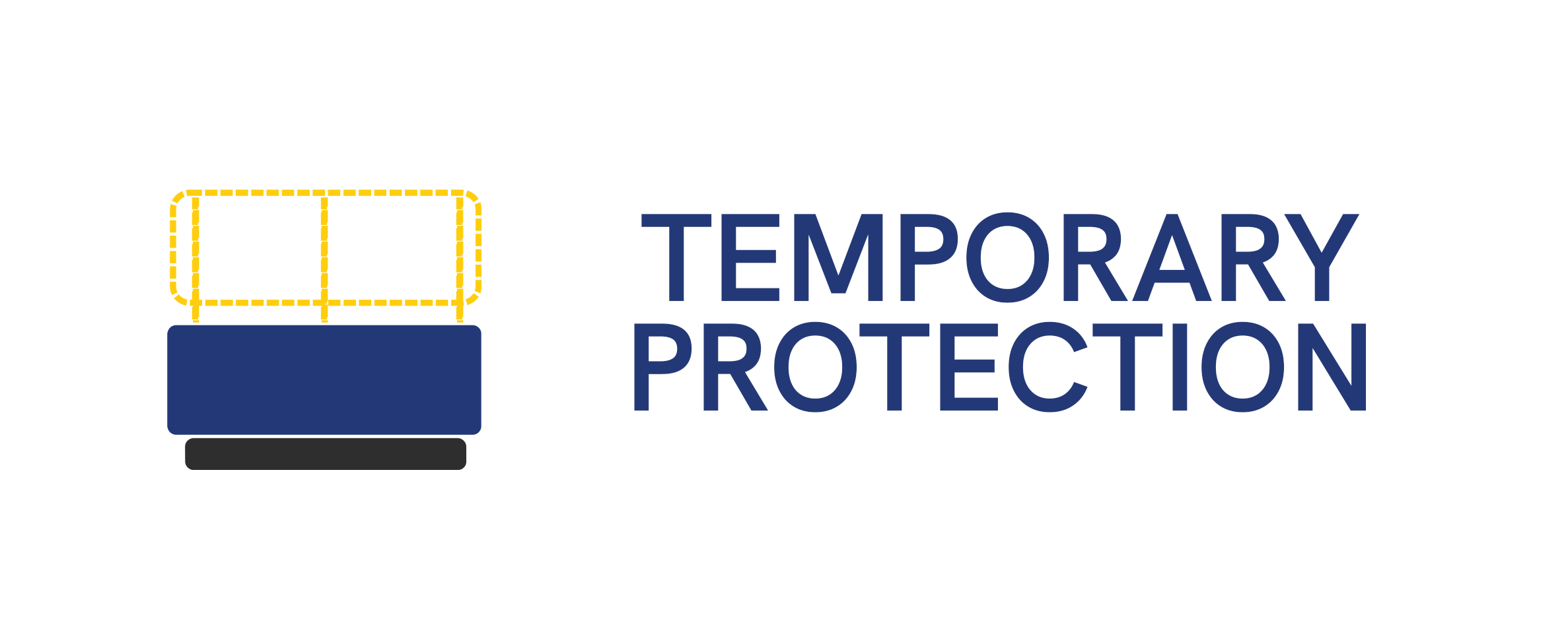 Graphic of a bed and a headboard with the text "Temporary Protection" next to it.