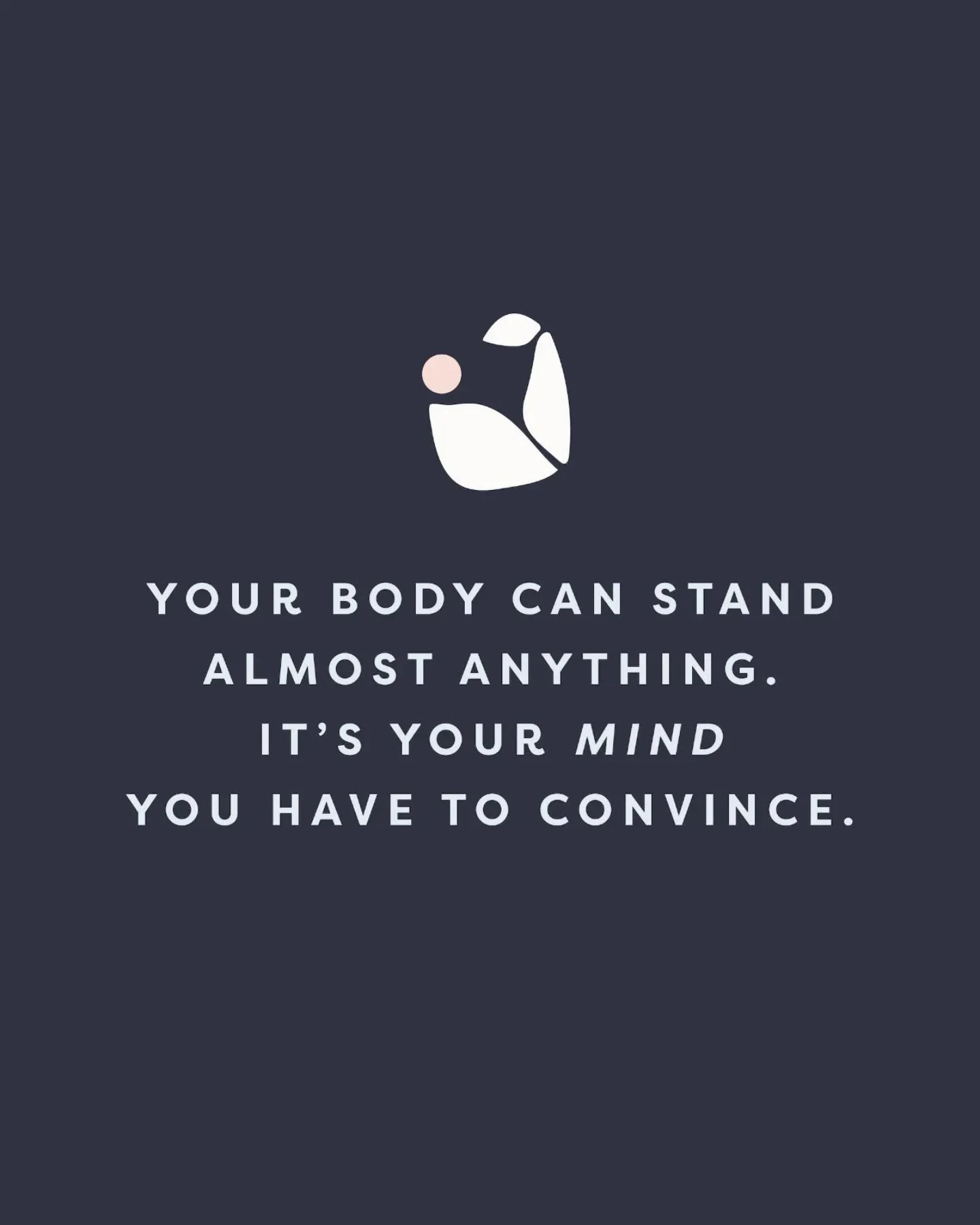 &ldquo;Your body can withstand almost anything. It&rsquo;s your mind you have to convince.&rdquo;

At Mor Fitness, we see this every day&mdash;clients proving to themselves that they are stronger than they think. It&rsquo;s rarely the body that says 