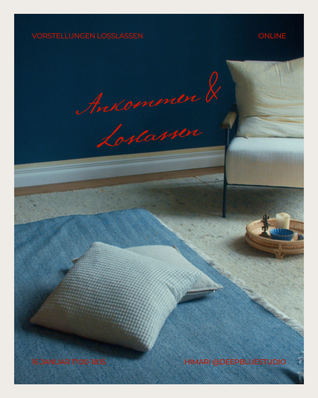 Ankommen & Loslassen – Vorstellungen loslassen