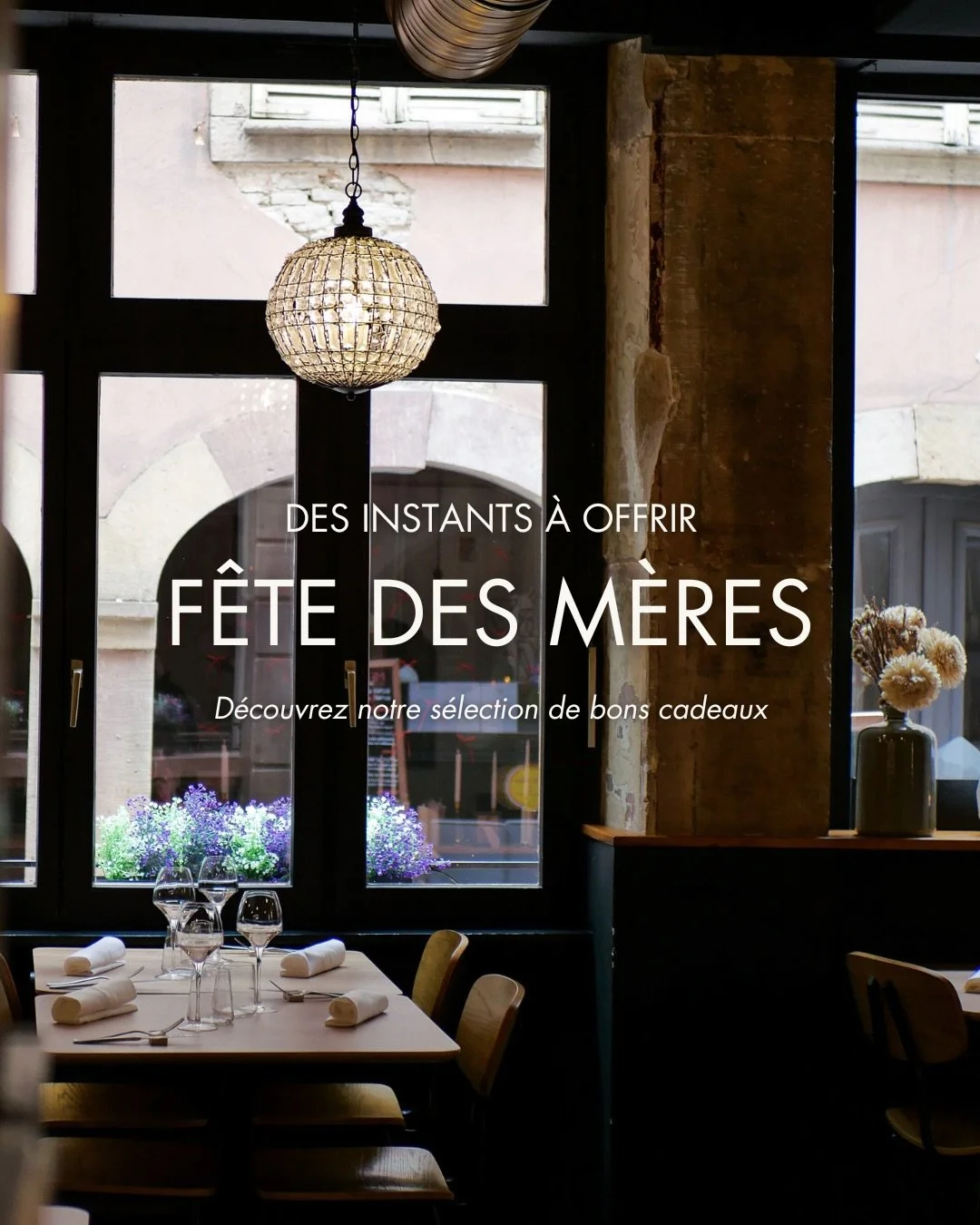Pour c&eacute;l&eacute;brer la f&ecirc;te des m&egrave;res, offrez bien plus qu&rsquo;un cadeau : un moment &agrave; partager autour d&rsquo;une belle table.

D&eacute;couvrez notre s&eacute;lection de bons cadeaux et faites vivre l&rsquo;exp&eacute;