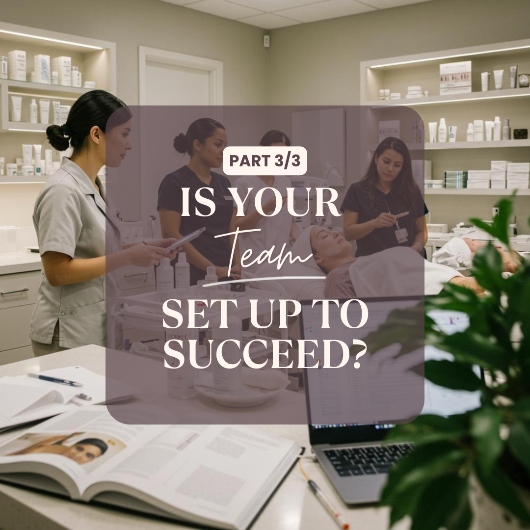 Ep. 61 - {Part 3/3} Is Your Team Set Up to Succeed?