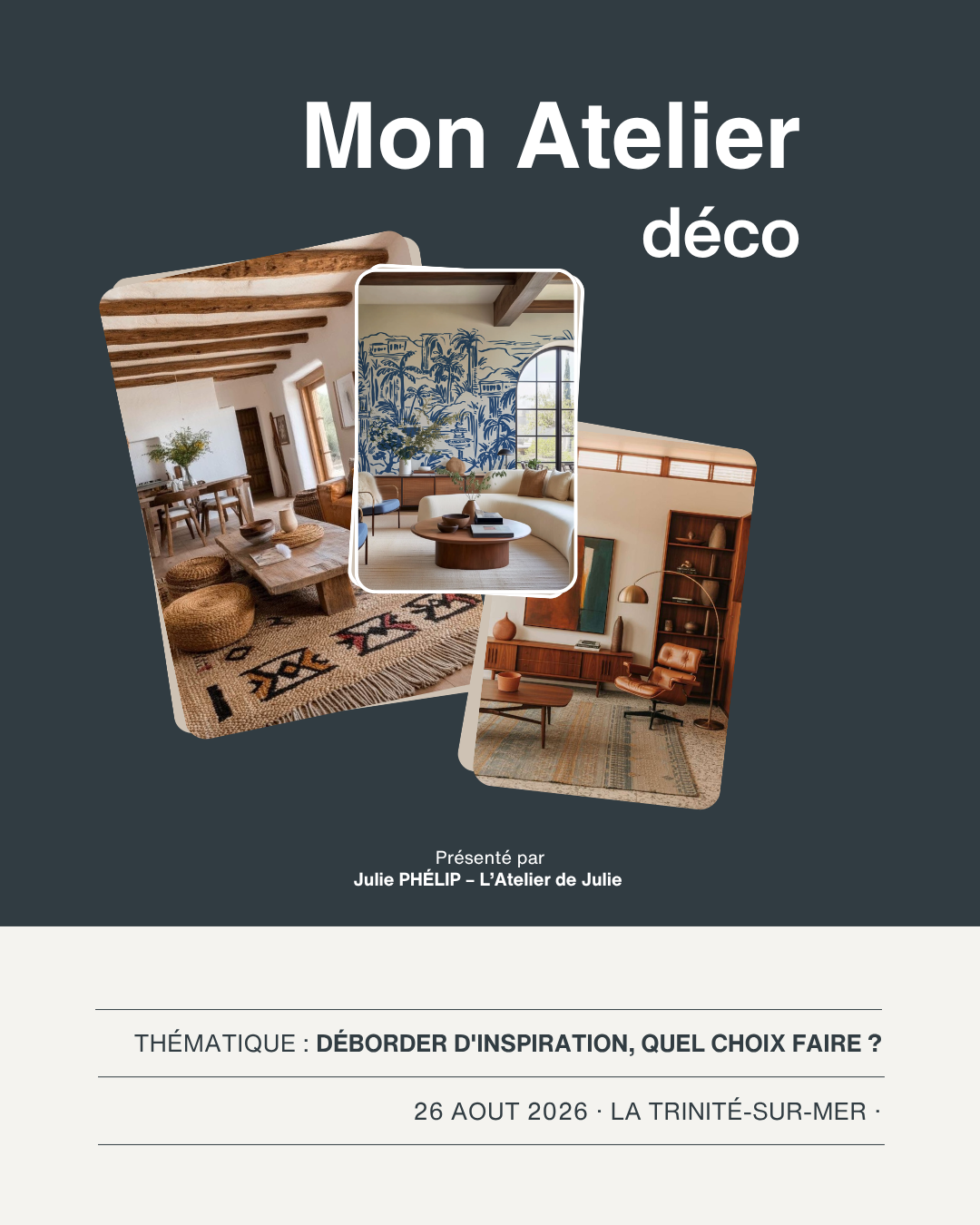 Atelier Déclic Déco — Déborder d'inspiration 