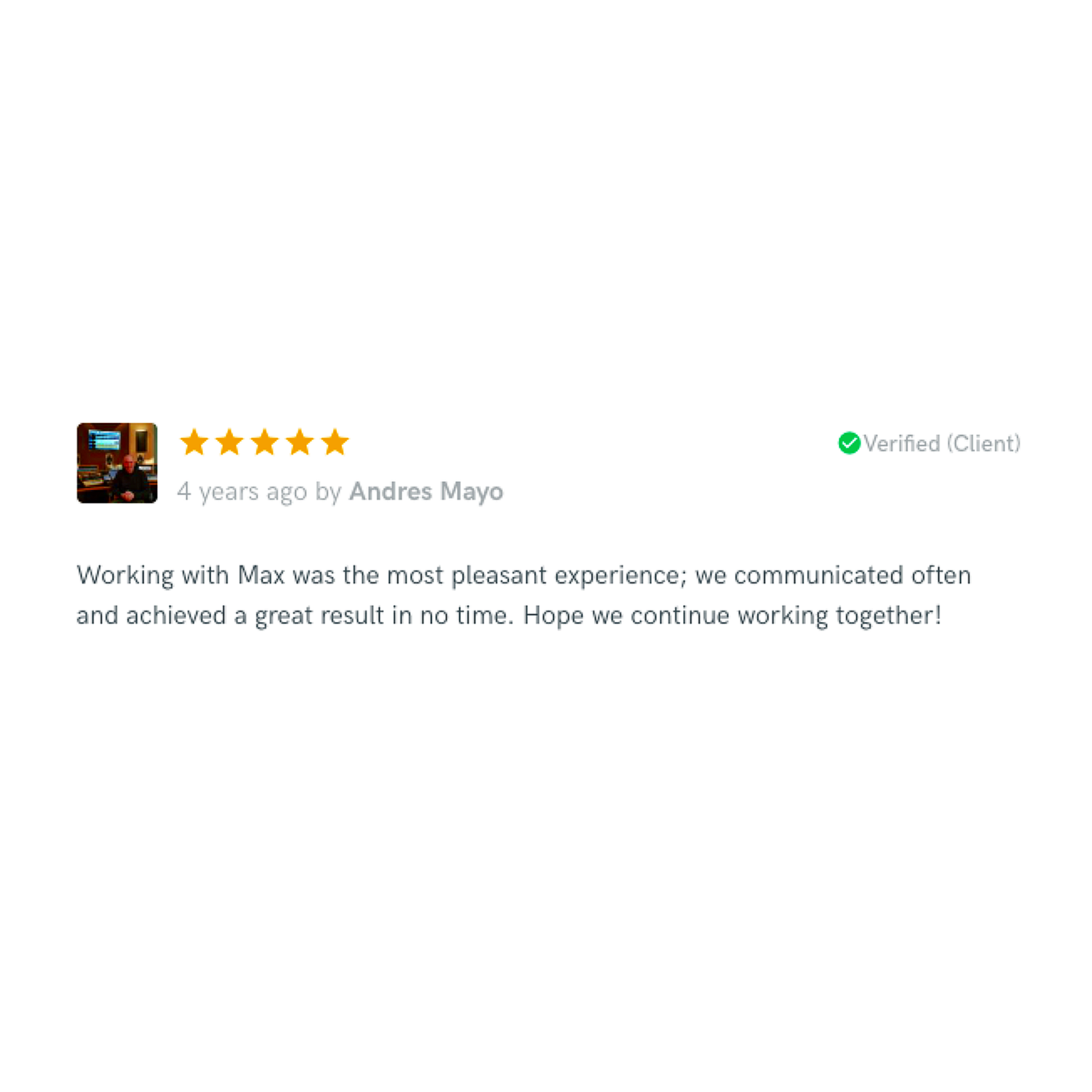 Customer review with five-star rating, profile picture, and verified status for Andres Mayo, praising working with Max for a great experience.