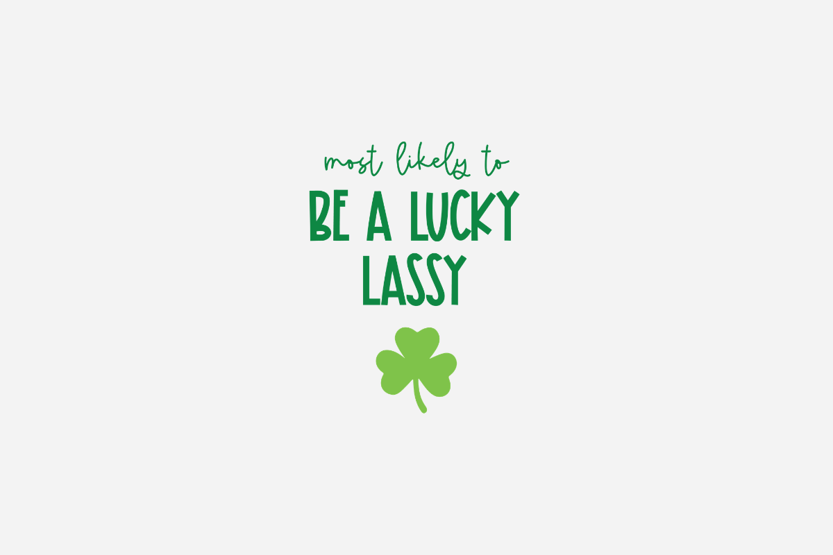 "Most Likely To" St. Patricks Day