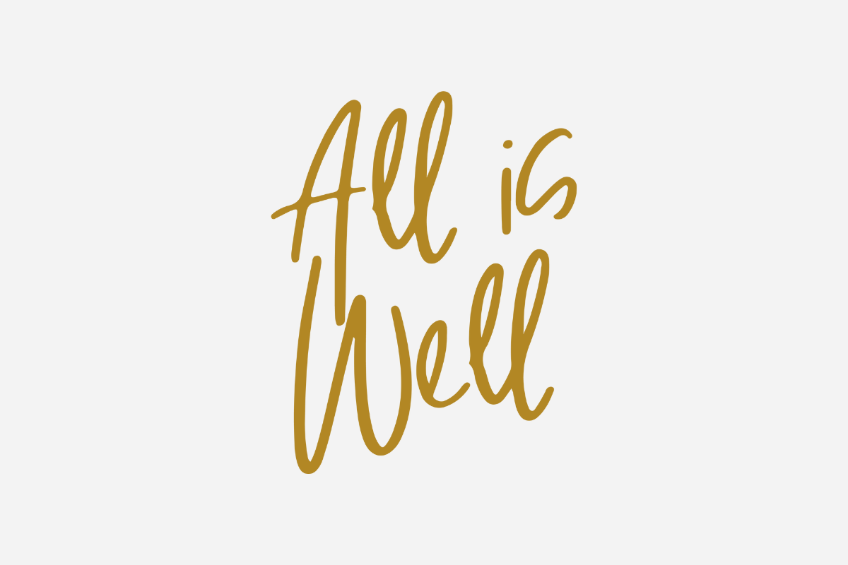 "All Is Well"