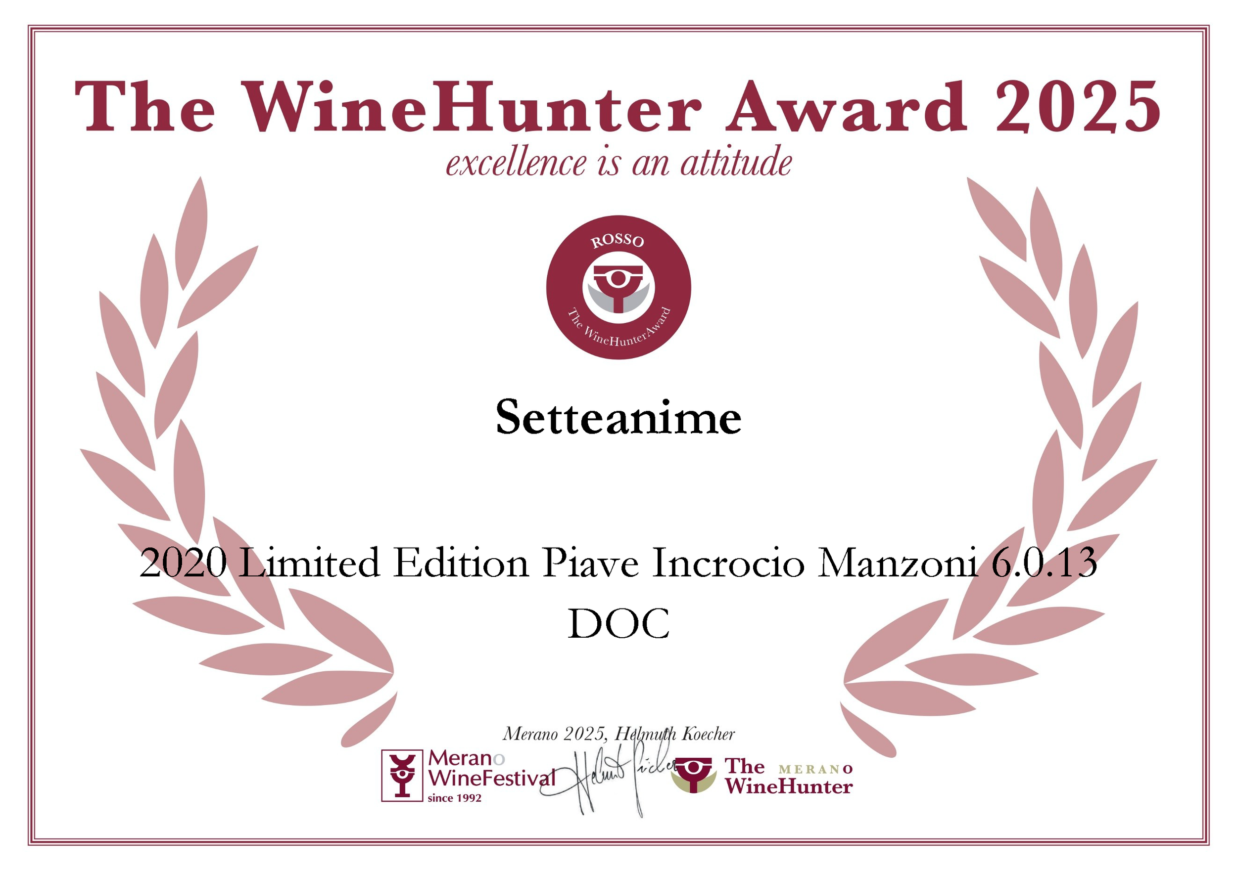 Doppio Riconoscimento al The WineHunter Award 2025 per i Nostri Vini INCROCIO MANZONI DOC PIAVE 2020 LIMITED EDITION