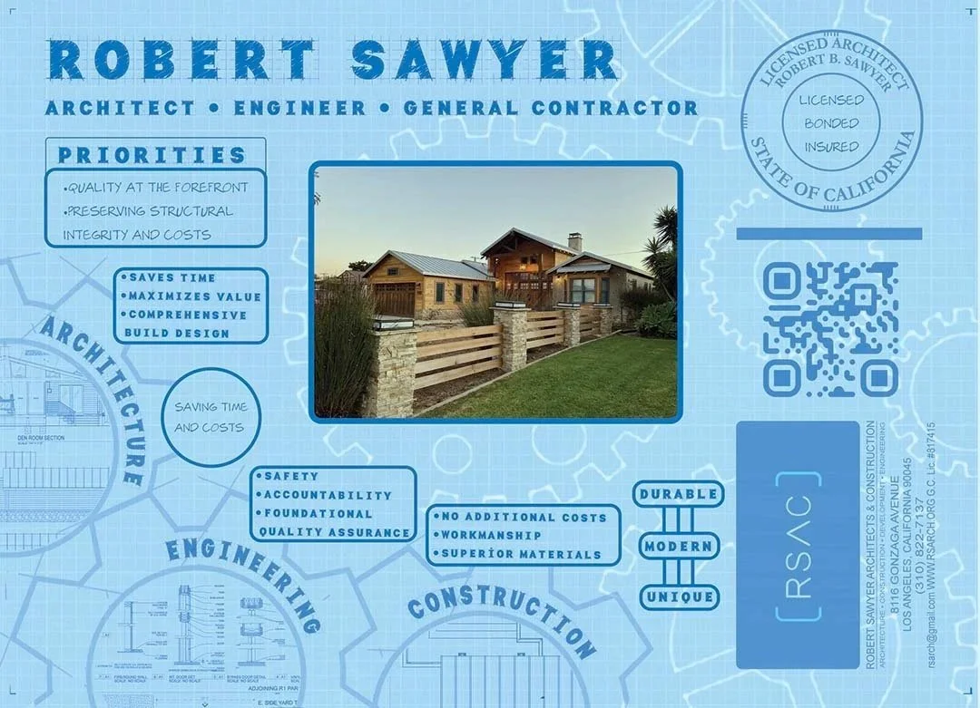 Blueprint-style business card for Robert Sawyer, an architect, engineer, and general contractor, featuring a photo of houses, a QR code, and key points about his priorities, safety, construction, and building quality, with a stamp indicating he is licensed, bonded, and insured in California.