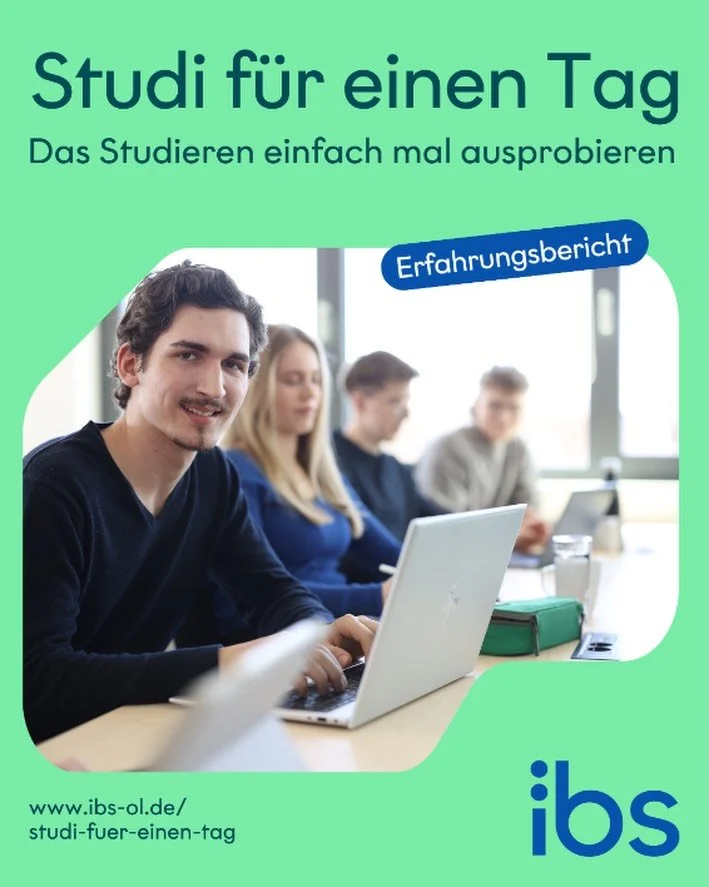 Wie f&uuml;hlt sich ein Duales Studium an der IBS Oldenburg an? 🤔🎓
Mit &bdquo;Studi f&uuml;r einen Tag&ldquo; kannst du&rsquo;s ganz easy selbst herausfinden.

Was dich erwartet
✅ Echte Vorlesungen
✅ Eine pers&ouml;nliche Begleitung durch einen Stu