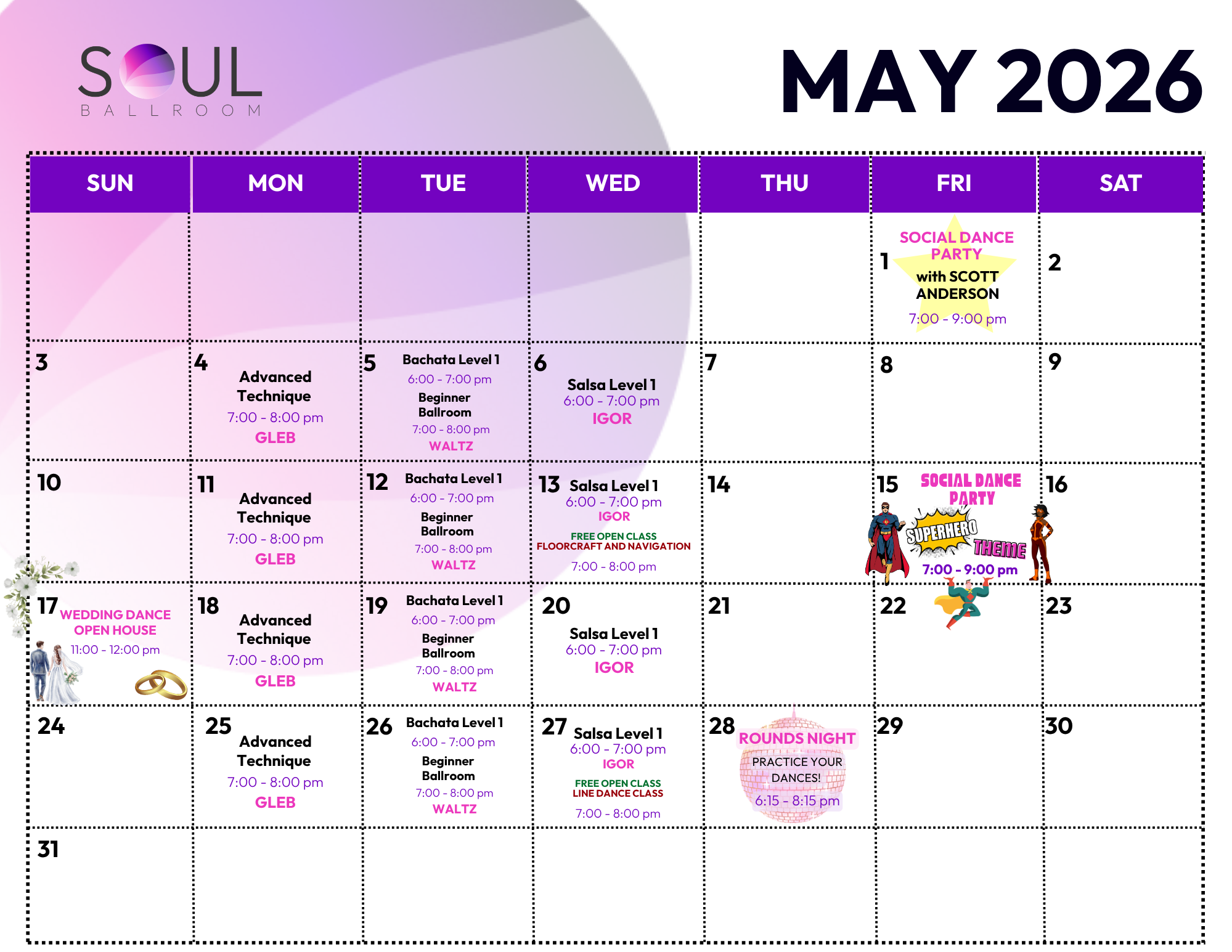 Calendar for May 2026 showing dance classes, social events, and themed parties at Soul Ballroom, with colorful text and images of superheroes, wedding, and disco ball.