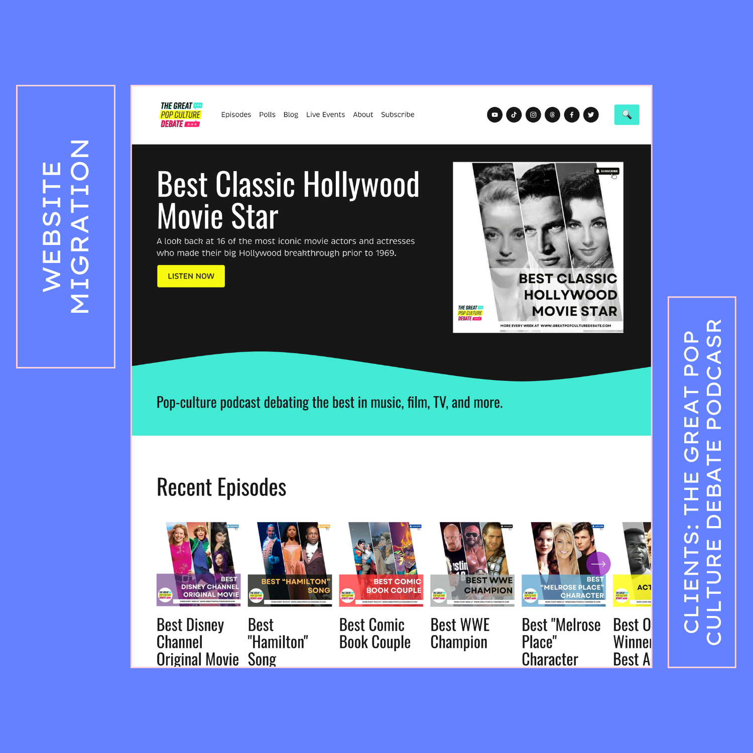 The Great Pop Culture Debate: Podcast Website Migration