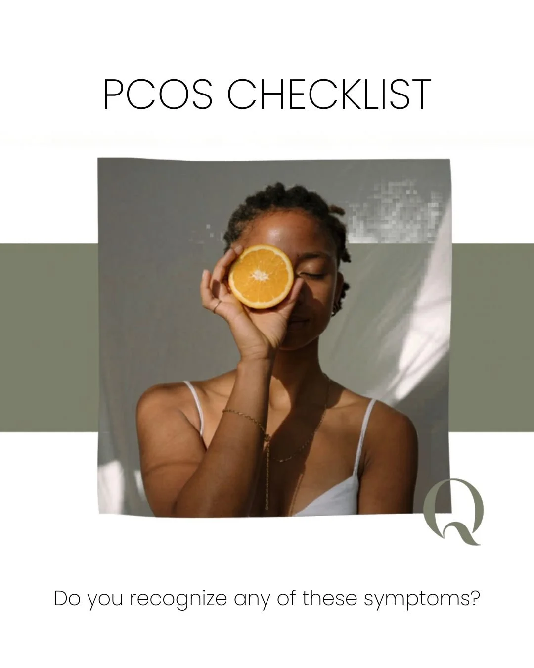 PCOS symptoms can show up in many different ways:

&bull; Irregular cycles
&bull; Acne
&bull; Hair thinning
&bull; Fatigue
&bull; Weight changes
&bull; Brain fog
&bull; Excess hair growth

PCOS is more than one symptom, and no two experiences look ex
