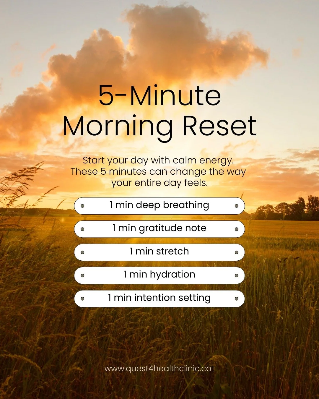 How you spend your first 5 minutes sets the tone for your entire day. 

If your current morning routine consists of hitting snooze, checking emails, and rushing out the door, try swapping it for this simple, high-impact reset!

Small habits have a ma